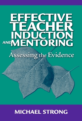 Book cover for Effective Teacher Induction and Mentoring