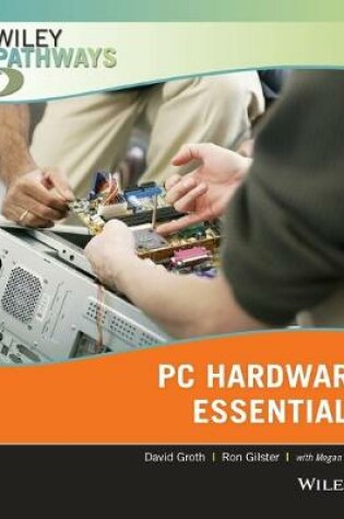 Cover of Wiley Pathways Personal Computer Hardware Essentials