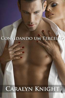 Book cover for Convidando Um Terceiro