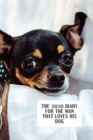 Cover of The diary for the man that loves his dog
