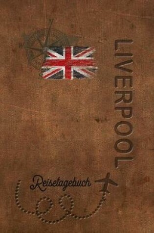 Cover of Reisetagebuch Liverpool