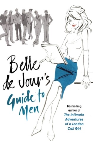 Cover of Belle de Jour's Guide to Men