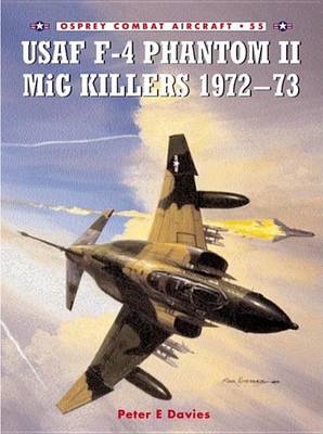 Book cover for USAF F-4 Phantom II MIG Killers 1972-73