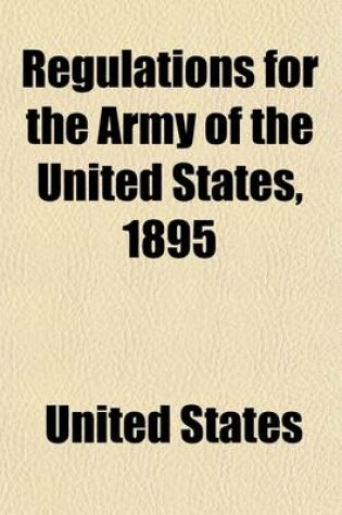 Cover of Regulations for the Army of the United States, 1895