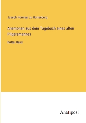 Book cover for Anemonen aus dem Tagebuch eines alten Pilgersmannes