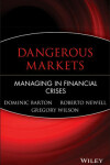 Book cover for Dangerous Markets