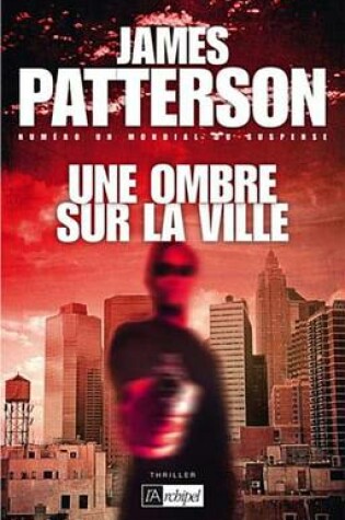Cover of Une Ombre Sur La Ville