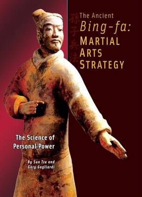 Book cover for The Ancient Bing-Fa: Martial Arts Strategy