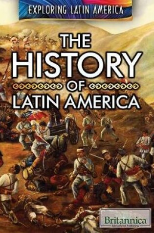 Cover of The History of Latin America