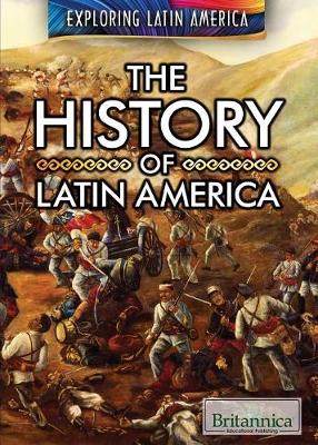 Book cover for The History of Latin America