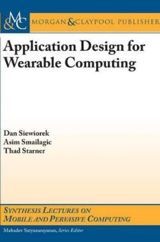 Cover of Application Design for Wearable Computing