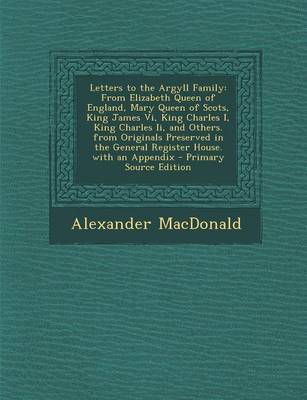 Book cover for Letters to the Argyll Family