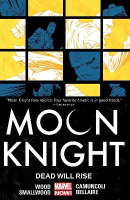 Book cover for Moon Knight Volume 2: Dead Will Rise