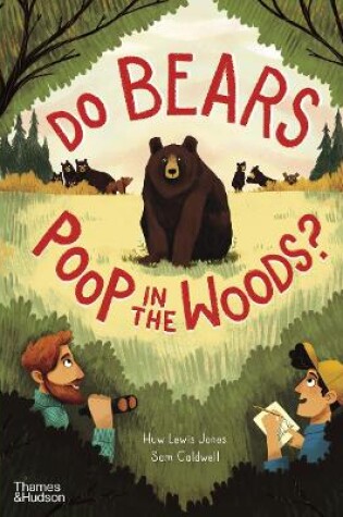 Cover of Do bears poop in the woods?