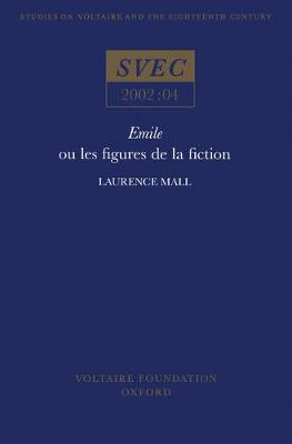 Cover of Emile ou les Figures de la Fiction