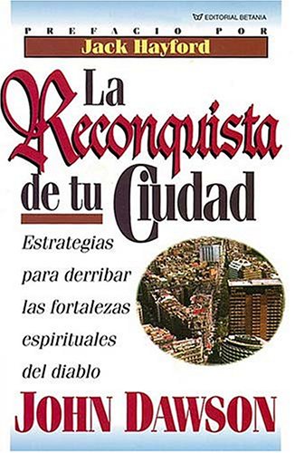 Book cover for La Reconquista de Tu Ciudad