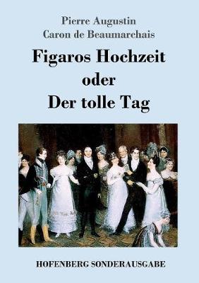 Book cover for Figaros Hochzeit oder Der tolle Tag