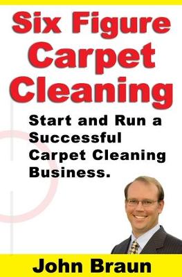 Book cover for Six Figure Carpet Cleaning