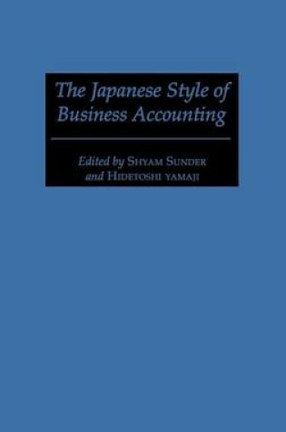 Cover of The Japanese Style of Business Accounting