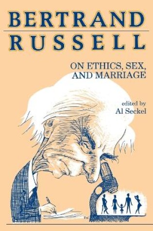 Cover of Bertrand Russell on Ethics, Sex, and Marriage