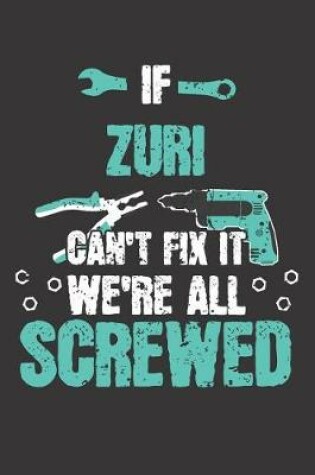 Cover of If ZURI Can't Fix It