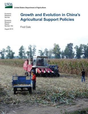 Book cover for Growth and Evolution in China's Agricultural Support Policies