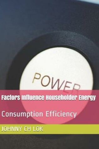 Cover of Factors Influence Householder Energy