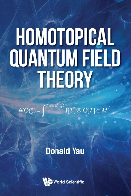 Book cover for Homotopical Quantum Field Theory