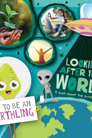 Cover of Looking after Your World