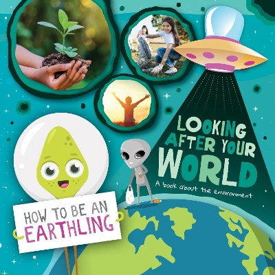 Cover of Looking after Your World