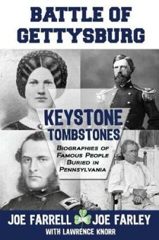 Cover of Keystone Tombstones - Battle of Gettysburg