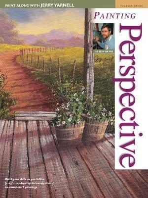 Book cover for Paint Along with Jerry Yarnell Volume Seven - Painting Perspective