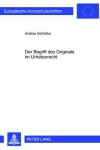 Book cover for Der Begriff Des Originals Im Urheberrecht