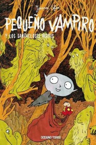 Cover of Pequeño Vampiro Y Los Santacloses Verdes