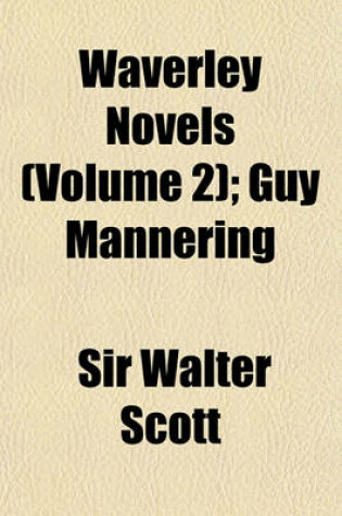 Cover of Waverley Novels (Volume 2); Guy Mannering