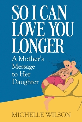 Book cover for So I Can Love You Longer