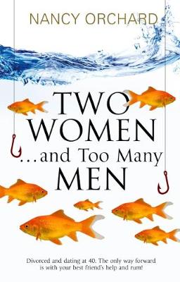 Book cover for Two Women & Too Many Men