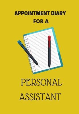 Book cover for Appointment Diary for a Personal Assistant