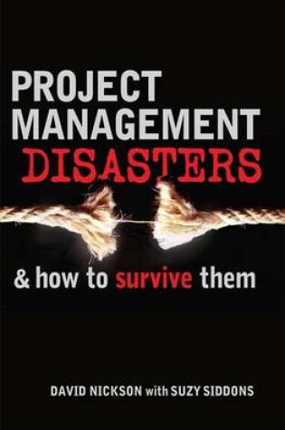 Cover of Project Management Disasters: And How to Survive Them