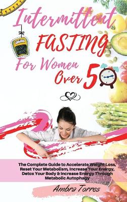 Cover of Intermittent Fasting for Women Over 50