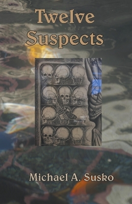 Book cover for Twelve Suspects
