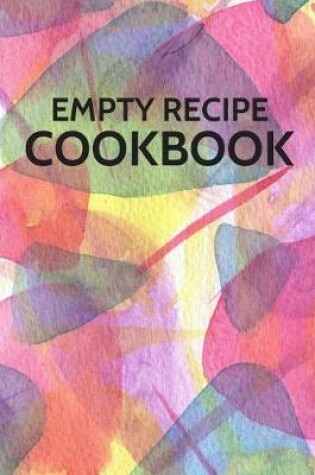 Cover of Empty Recipe Cookbook