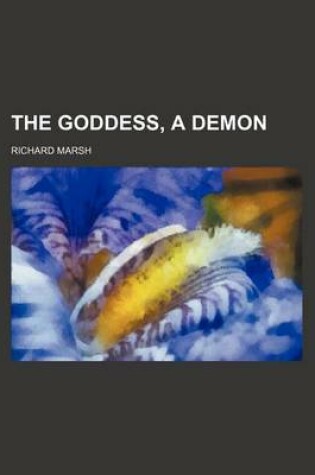 Cover of The Goddess, a Demon