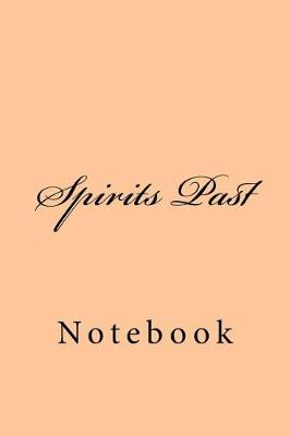 Book cover for Spirits Past