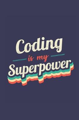 Book cover for Coding Is My Superpower