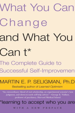 Cover of What You Can Change . . . and What You Can't*