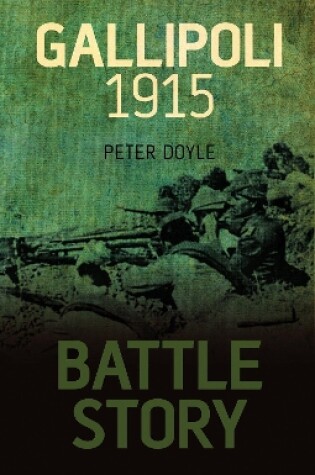 Cover of Battle Story: Gallipoli 1915