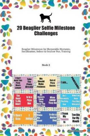 Cover of 20 Beaglier Selfie Milestone Challenges
