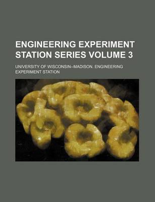 Book cover for Engineering Experiment Station Series Volume 3