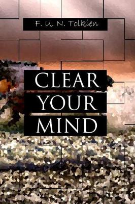 Book cover for Clear Your Mind